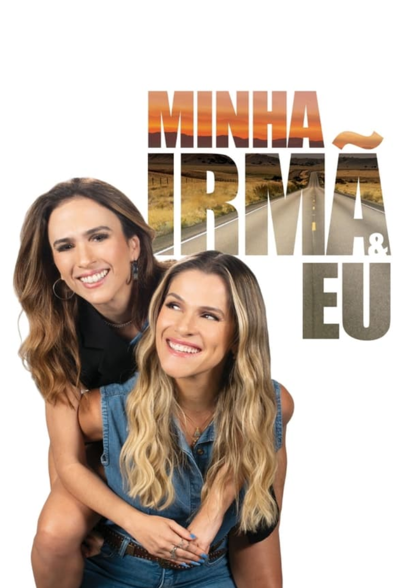 Minha Irmã e Eu